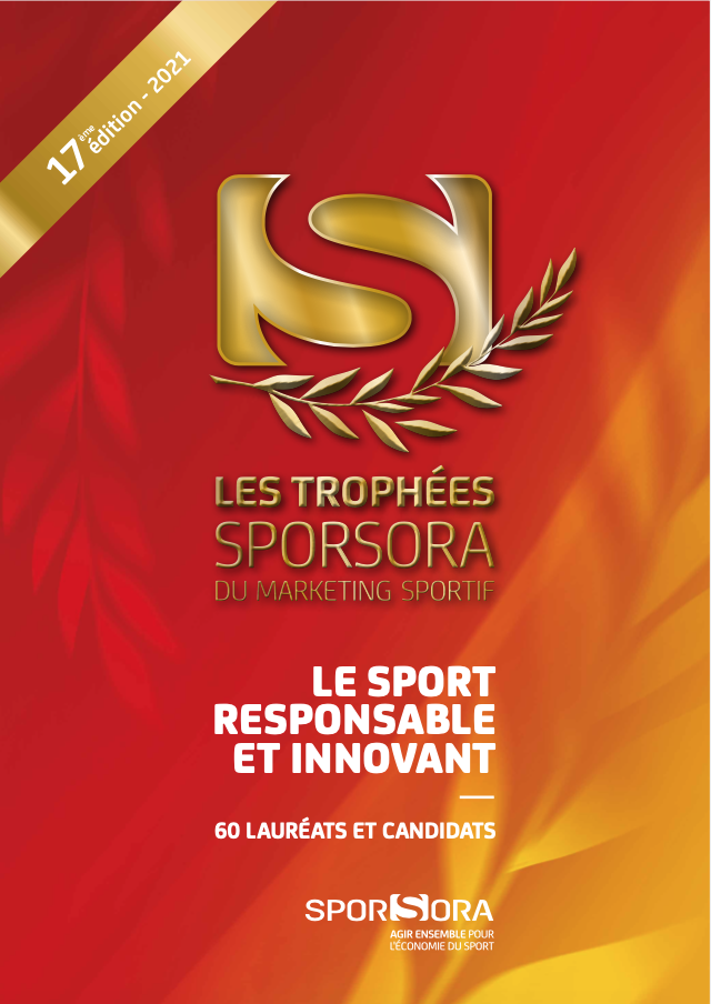 LE SPORT RESPONSABLE ET INNOVANT : 60 CANDIDATS ET LAURÉATS DES TROPHÉES SPORSORA 2021